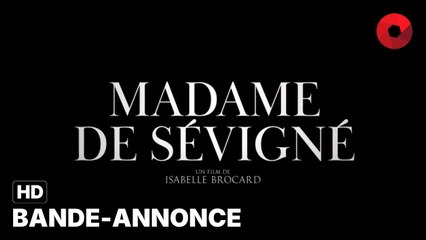 MADAME DE SÉVIGNÉ de Isabelle Brocard avec Karin Viard, Ana Girardot, Cédric Kahn : bande-annonce [HD] | 28 février 2024 en salle