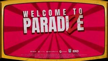 Welcome to ParadiZe Official Gameplay Trailer