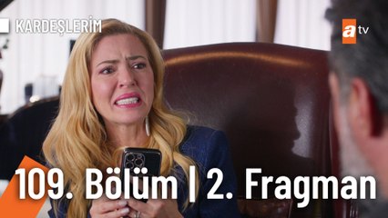 Kardeşlerim 109. Bölüm 2. Fragmanı | "Aradığımızı bulduk komiserim!"   @atvturkiye
