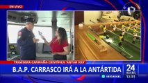 El B.A.P. Carrasco zarpará hacia la Antártida en una en expedición científica