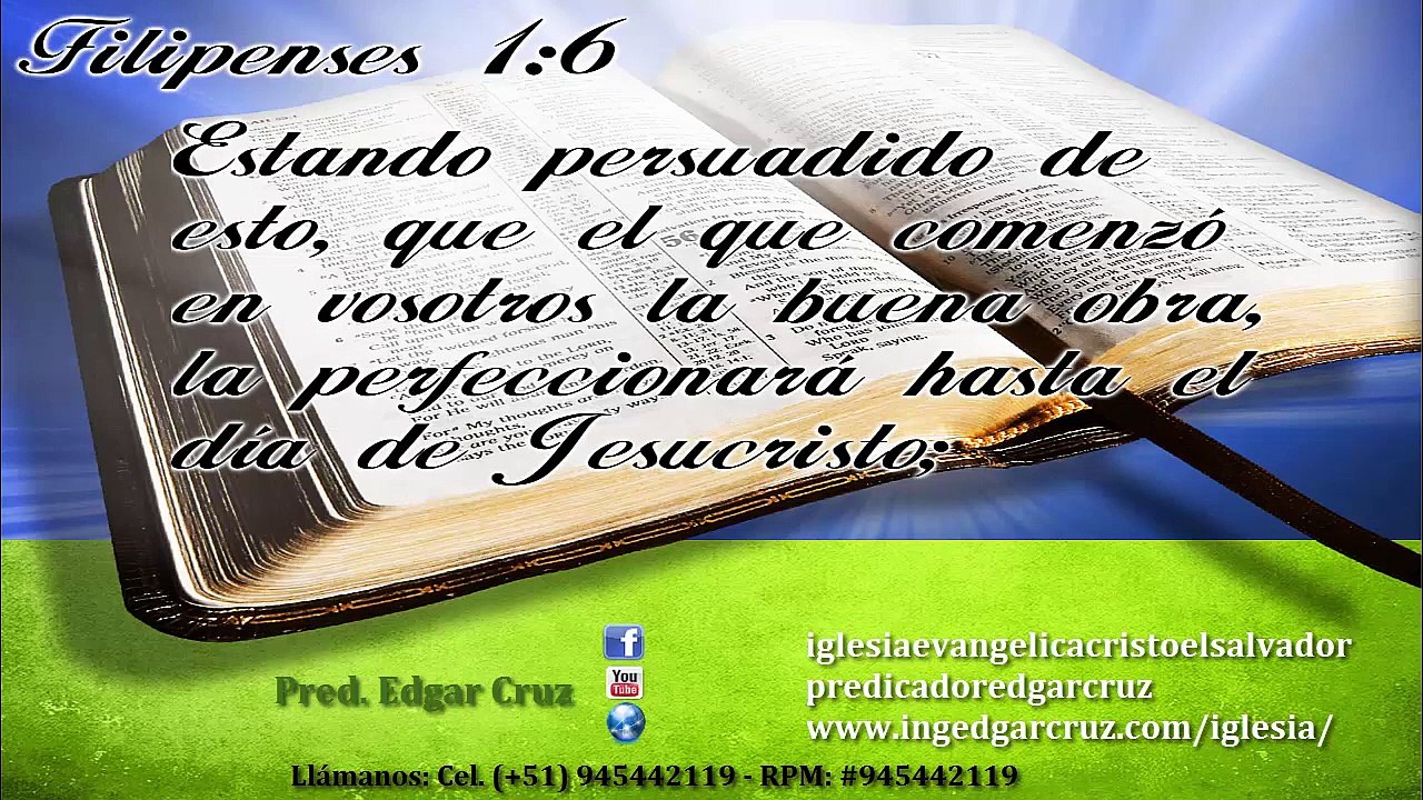 El que comenzó la buena obra en ti la perfeccionara - EDGAR CRUZ MINISTRIES
