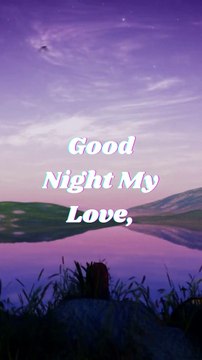Good Night My Love - Good Night Love Messages - Love Quotes
