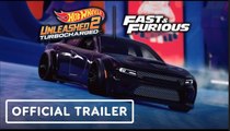 Hot Wheels Unleashed 2: Turbocharged | 'Fast X' Pack Launch Trailer