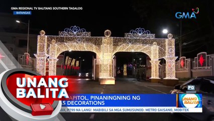 Batangas Capitol, pinaningning ng Christmas decorations | UB