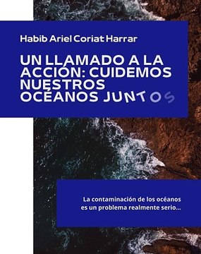 |HABIB ARIEL CORIAT HARRAR | CÓMO COMBATIR LA CONTAMINACIÓN MARÍTIMA (PARTE 1) (@HABIBARIELC)