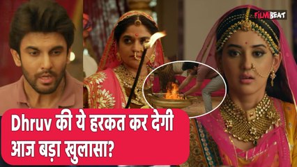 Dhruv Tara Samay Sadi Se Pare Update: Durgavati और Mansingh के Plan में फसेगा Dhruv ?