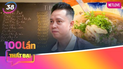 Chuyên Gia Nói | 100 Lần Thất Bại - Tập 38