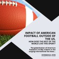 | IKENNA IKE | IMPACT OF AMERICAN FOOTBALL OUTSIDE OF THE US (PART 1) (@IKENNAIKE)