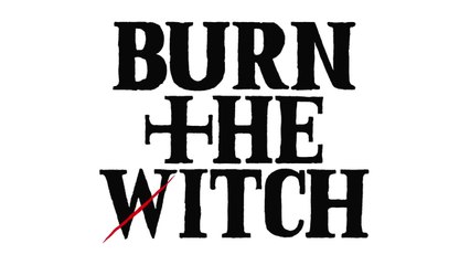 Burn the Witch #0.8 trailer