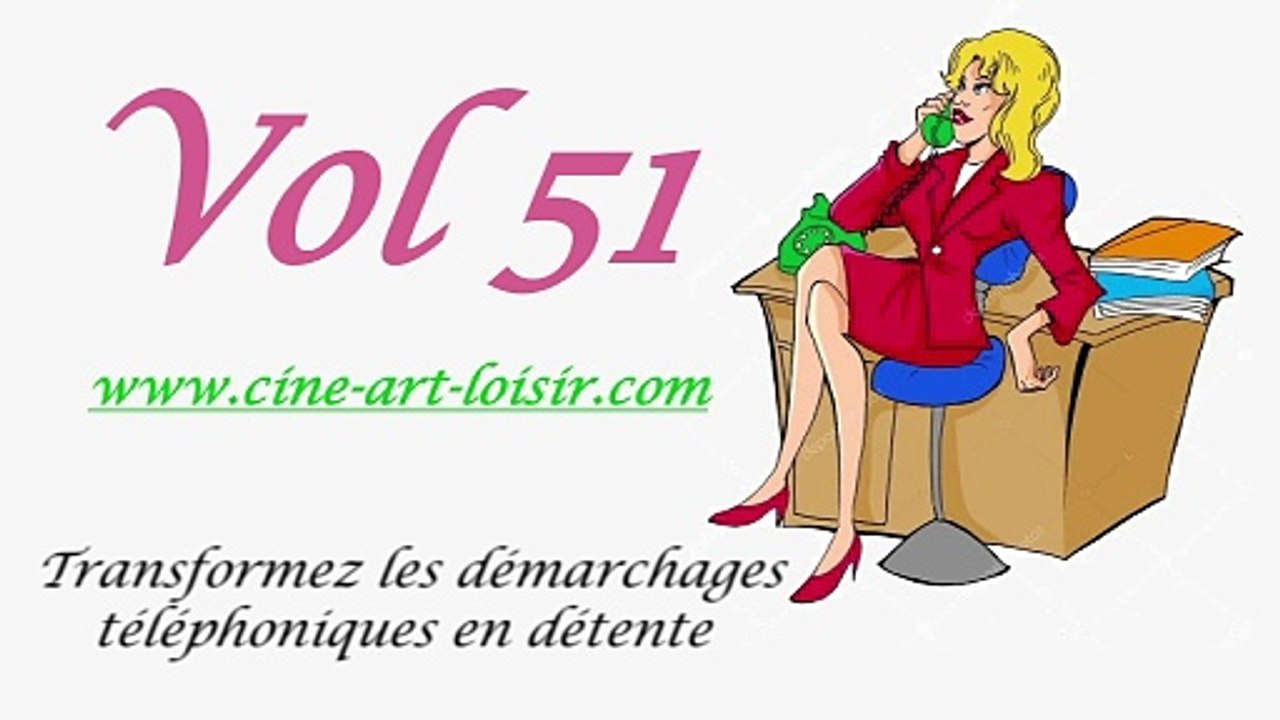 Démarchages téléphoniques juste pour rire Les délires de Jean-Claude by (Madame NaRdine) Vol 51