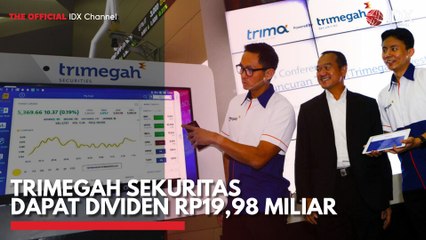 Trimegah Sekuritas Dapat Dividen Rp19,98 Miliar