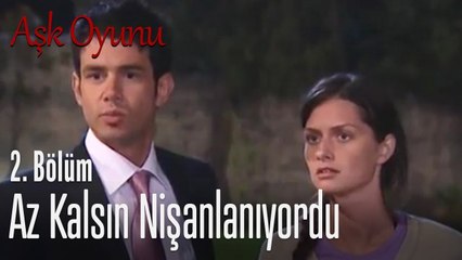 Ekin, Sarp'ı nişanlanmaktan kurtardı -  Aşk Oyunu 2. Bölüm