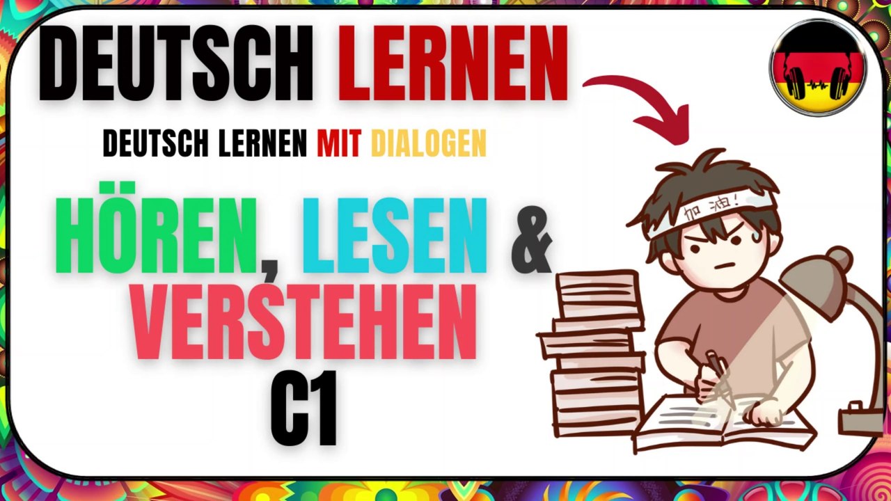 Deutsch lernen - C1 - 1