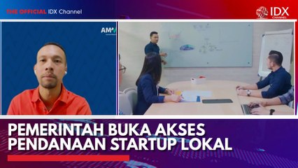 Pemerintah Buka Akses Pendanaan Startup Lokal