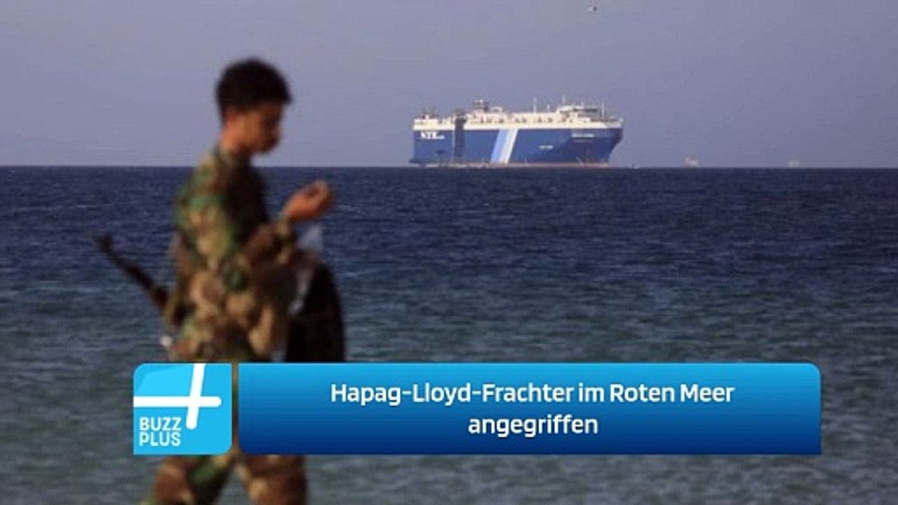 Hapag-Lloyd-Frachter im Roten Meer angegriffen