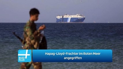 Download Video: Hapag-Lloyd-Frachter im Roten Meer angegriffen