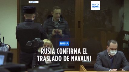 Rusia confirma el traslado de Navalni a otra cárcel, pero no precisa su nuevo destino