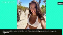 Miss France 2024 : qui est Miss Côte d'Azur, Karla Bchir, la grande favorite ? Petit ami sportif, lutte contre le harcèlement... Découvrez son portrait