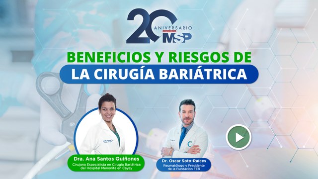 Beneficios y riesgos de la cirugía bariátrica - #ExclusivoMSP