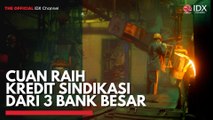 CUAN Raih Kredit Sindikasi dari 3 Bank Besar