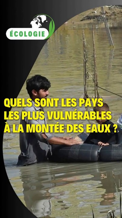 Quels sont les pays les plus vulnérables à la montée des eaux ?