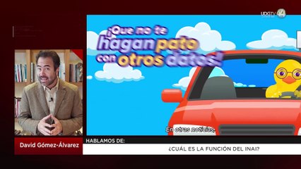 ¿Cuál es la función del INAI?: David Gómez Álvarez