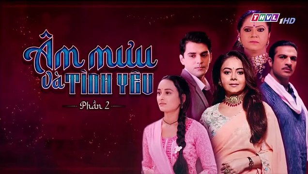 Âm Mưu Và Tình Yêu - Phần 2 - Tập 84 - Xem Phan 2 Phim Am Muu Va Tinh Yeu P2 - Tap 85
