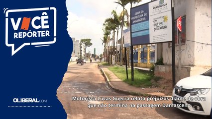 Motorista Lucas Guerra relata prejuízos diante de obra que não termina na passagem Damasceno