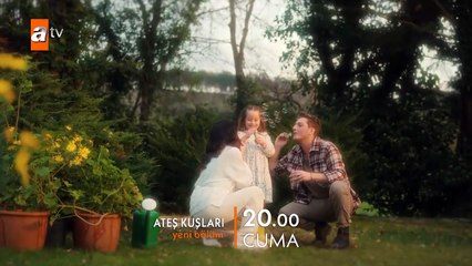 Ateş Kuşları 36.Bölüm Fragmanı