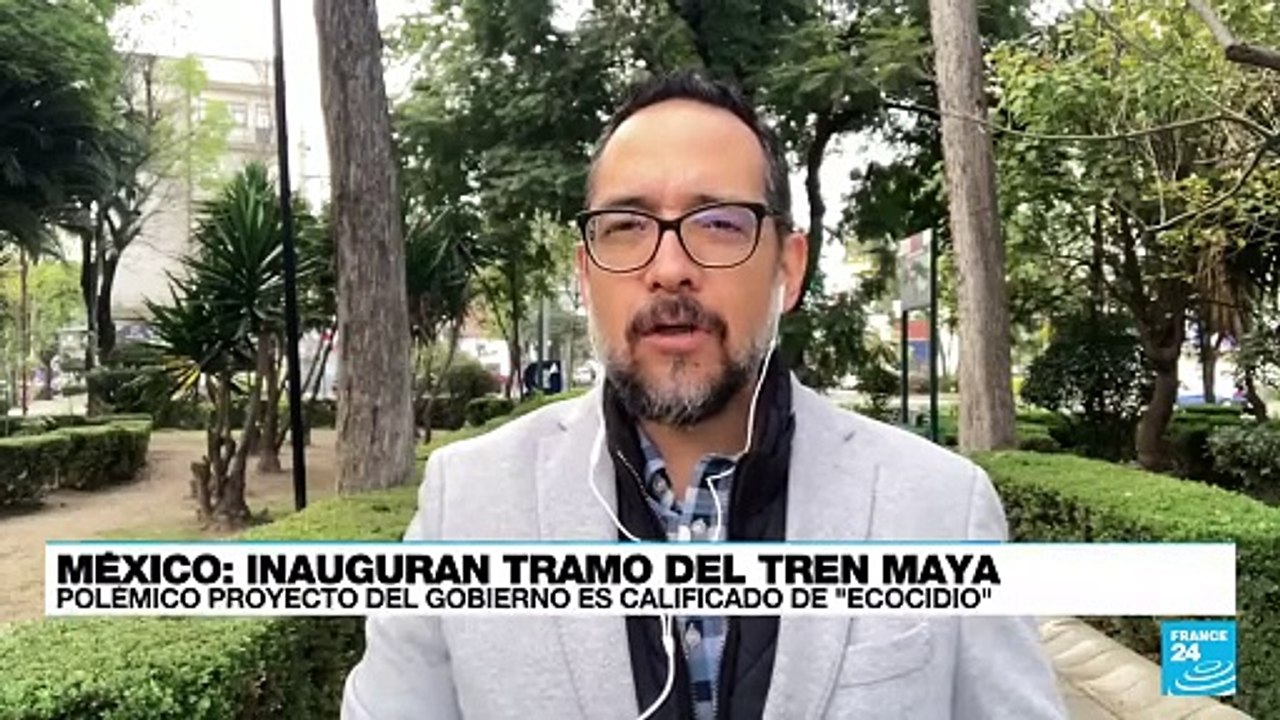 Informe desde Ciudad de México: primer tramo del Tren Maya fue inaugurado en medio de críticas