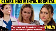 CBS Y&R Spoiler Spoilers Claire will be admitt to a mental hospital - Sharon is