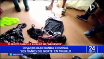 Desarticulan banda criminal dedicada al proxenetismo y tráfico drogas en Trujillo