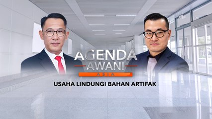 Agenda AWANI Asia: Usaha lindungi bahan artifak