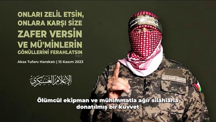 Kassam Tugayları Sözcüsü Ebu Ubeyde'den açıklama