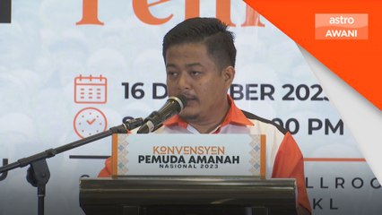 Konvensyen Pemuda: Amanah perlu kerja keras pikat orang Melayu