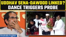 Maharashtra news: Dawood Aide Seen Dancing with Shiv Sena (UBT) Leader, Probe Launched | Oneindia