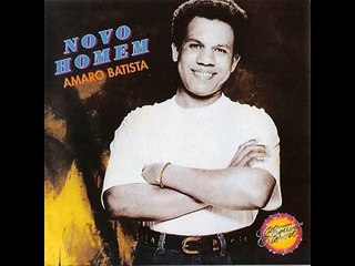 Amaro Batista - Novo Homem (Playback)