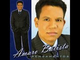 Amaro Batista - Pensamentos (Playback)