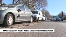 Marseille : un mort après un refus d'obtempérer