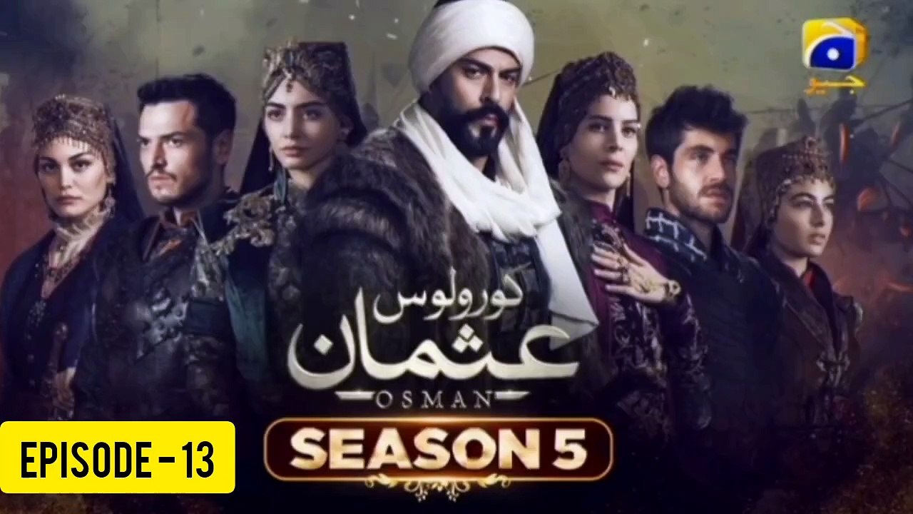Kurulus Osman Season 05 Episode 13 - Urdu Dubbed Sun Digital HD Channel
