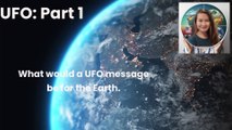 E1 Scenarios for the messages from a UFO