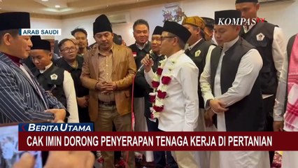 Muhaimin Janji Dorong Penyerapan Tenaga Kerja di Pertanian Hingga Perlindungan TKI di Arab Saudi