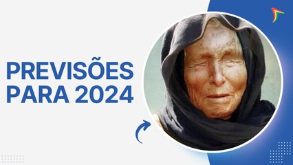 BABA VANGA: FAMOSA VIDENTE DEIXOU PREVISÕES PARA 2024; VEJA