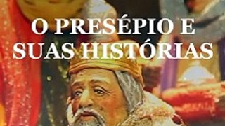 O presépio e suas histórias: os Três Reis Magos