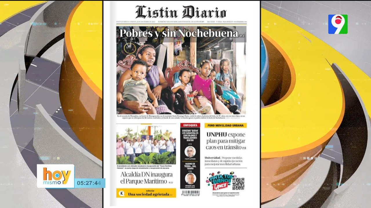 Titulares de prensa dominicana viernes 22 de diciembre | Hoy Mismo