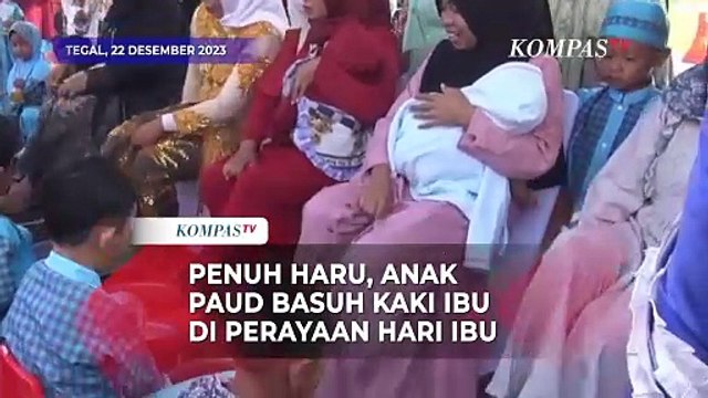 Momen Haru Anak PAUD Basuh Kaki Ibu saat Peringati Hari Ibu di Tegal