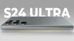 Galaxy S24 Ultra : Prise en main fuitée et comparatif avec S23 Ultra