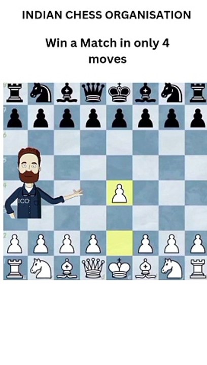 Win a chess match within 4 moves