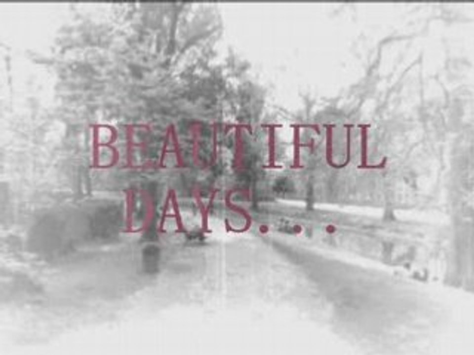 BEAUTIFUL DAYS