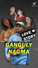 Sourav Ganguly-Nagma Love Saga: What Really Happened?